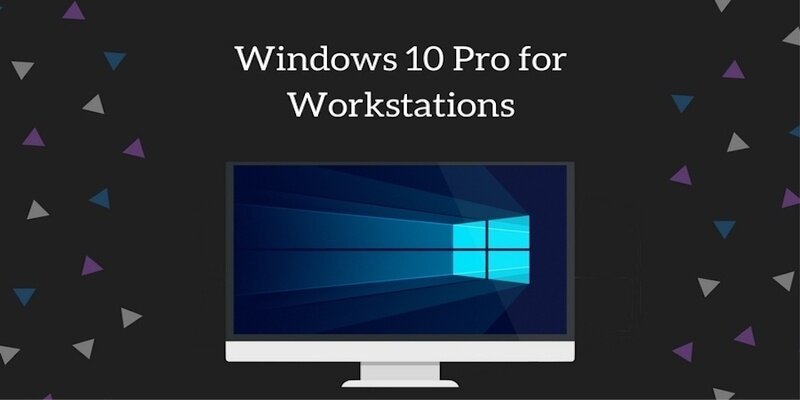 windows 10 pro for workstations vs windows 10 pro